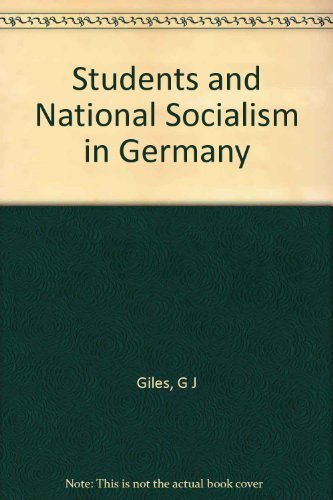 Imagen de archivo de Students and National Socialism in Germany a la venta por Better World Books: West