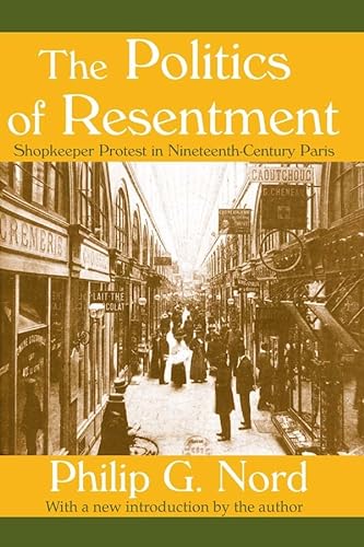 9780691054544: Paris Shopkeepers and the Politics of Resentment