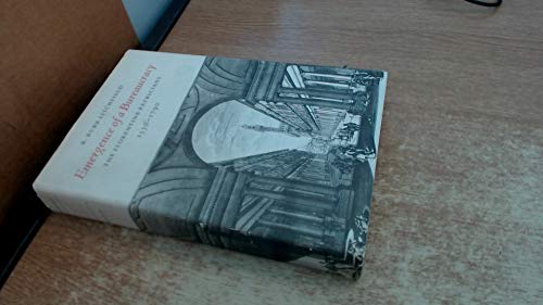 Emergence of a Bureaucracy: The Florentine Patricians, 1530-1790 (Princeton Legacy Library, 474) (9780691054872) by Litchfield, R. Burr