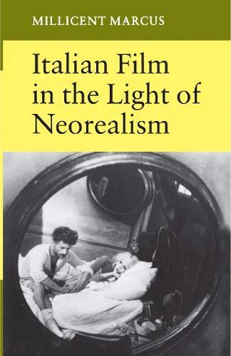 Imagen de archivo de Italian Film in the Light of Neorealism a la venta por ThriftBooks-Dallas