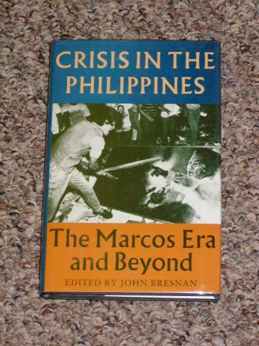 Imagen de archivo de Crisis in the Philippines : The Marcos Era and Beyond. Preface by David D. Newsom a la venta por Better World Books