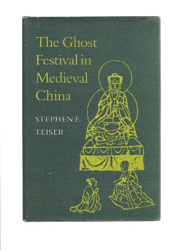 9780691055251: The Ghost Festival in Medieval China