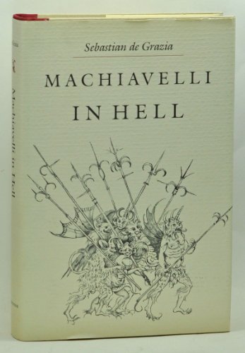 Beispielbild fr Machiavelli in Hell zum Verkauf von Better World Books