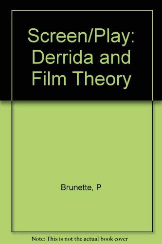 Beispielbild fr Screen/Play: Derrida and Film Theory zum Verkauf von ThriftBooks-Atlanta