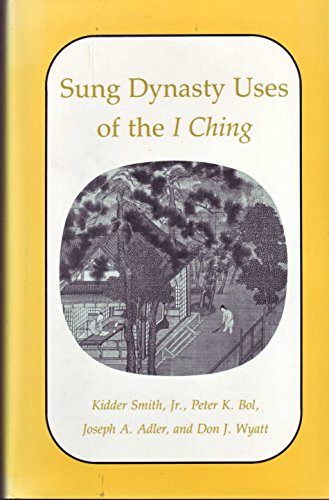 9780691055909: Sung Dynasty Uses of the I Ching