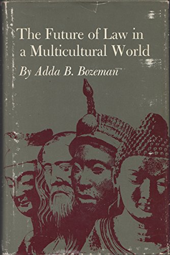 9780691056432: The Future of Law in a Multicultural World (Princeton Legacy Library, 1704)