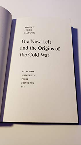 Beispielbild fr The New Left and the Origins of the Cold War zum Verkauf von Better World Books