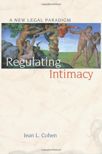 Imagen de archivo de Regulating Intimacy : A New Legal Paradigm a la venta por Better World Books
