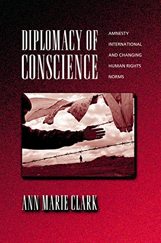 Imagen de archivo de Diplomacy of Conscience: Amnesty International and Changing Human Rights Norms a la venta por BookHolders