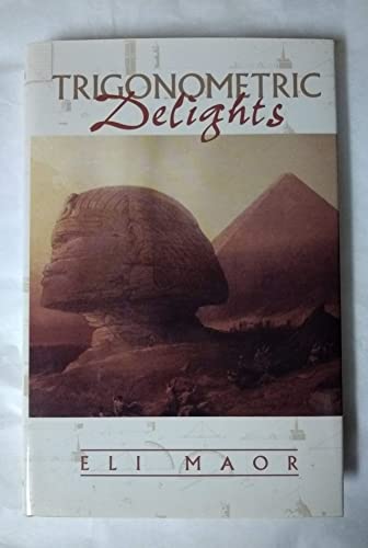 Imagen de archivo de Trigonometric Delights a la venta por ThriftBooks-Reno