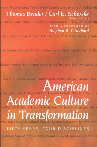 Stock image for American Academic Culture in Transformation : Fifty Years, Four Disciplines for sale by Better World Books