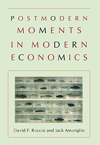 Beispielbild fr Postmodern Moments in Modern Economics zum Verkauf von Better World Books: West