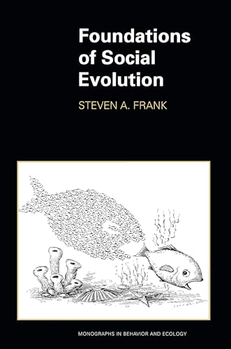 Beispielbild fr Foundations of Social Evolution zum Verkauf von Better World Books