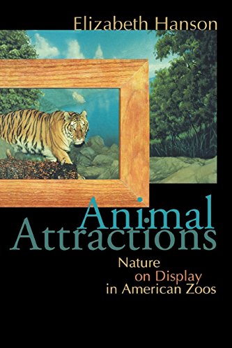 Stock image for Animal Attractions : Nature on Display in American Zoos for sale by Better World Books