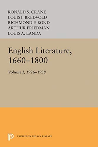 Imagen de archivo de English Literature 1660-1800: A Bibliography of Modern Studies Compiled for Philological Quarterly-Volume I-1926-1938 (Forword by Louis A. Landa) a la venta por GloryBe Books & Ephemera, LLC