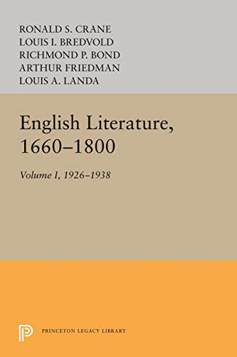 9780691060330: English Literature, Volume 1: 1660-1800 (Princeton Legacy Library, 2179)