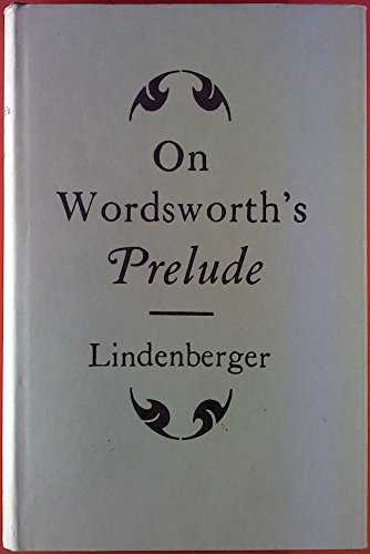 Beispielbild fr On Wordsworth's Prelude zum Verkauf von Better World Books