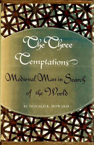 Beispielbild fr Three Temptations: Medieval Man in Search of the World (Princeton Legacy Library, 2388) zum Verkauf von Books From California