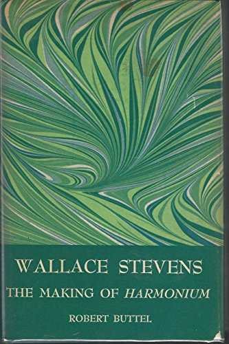 9780691061375: Wallace Stevens: Making of Harmonium