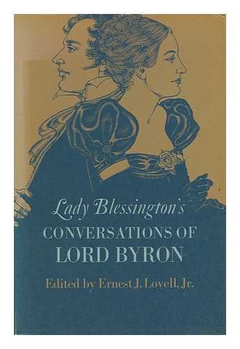 Stock image for Lady Blessingtons Conversations of Lord Byron (Princeton Legacy Library, 2073) for sale by Best and Fastest Books