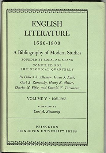 English Literature, 1660-1800: A Bibliography of Modern Studies. Volume VI-1966--1970