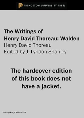 9780691061948: The Writings of Henry David Thoreau: Walden: 1 (Writings of Henry D. Thoreau, 1)