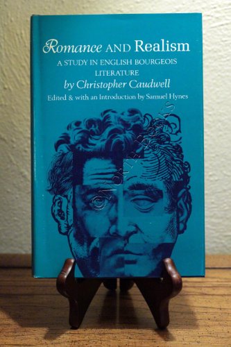 Beispielbild fr Romance and Realism: A Study in English Bourgeois Literature (Princeton Legacy Library, 1361) zum Verkauf von HPB Inc.