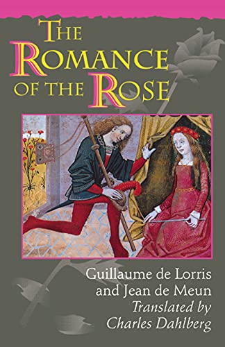 9780691061979: The Romance of the Rose: Third Edition