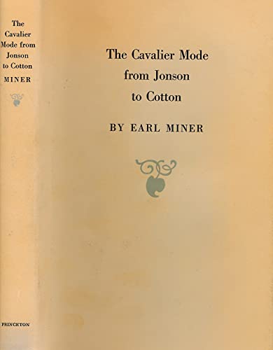 Beispielbild fr The Cavalier Mode from Jonson to Cotton zum Verkauf von Front Cover Books
