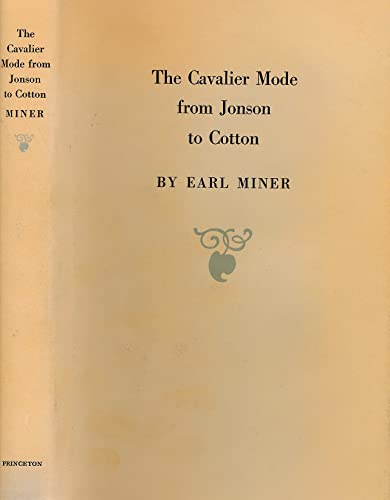 Stock image for The Cavalier Mode from Jonson to Cotton for sale by Front Cover Books