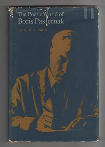 Imagen de archivo de The Poetic World of Boris Pasternak a la venta por Better World Books