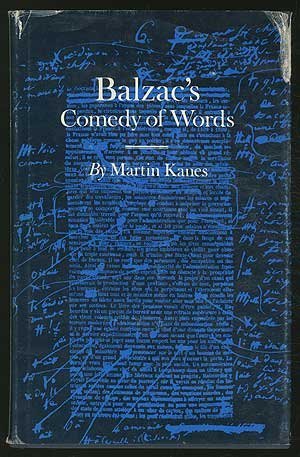 Balzacs Comedy of Words - Kanes, Martin