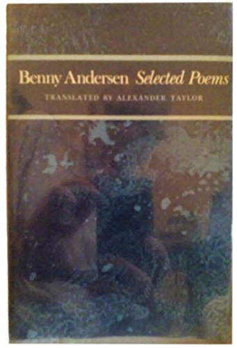 Stock image for Benny Andersen: Selected Poems.; (The Lockert Library of Poetry in Translation) Translated by Alexander Taylor for sale by J. HOOD, BOOKSELLERS,    ABAA/ILAB