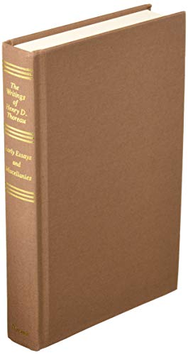 Beispielbild fr The Writings of Henry David Thoreau : Early Essays and Miscellanies zum Verkauf von Better World Books