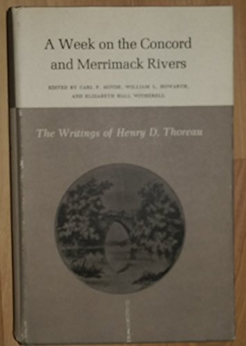 9780691063768: The Writings of Henry David Thoreau – A Week on the Concord and Merrimack Rivers. (Writings of Henry D. Thoreau (Hardcover))