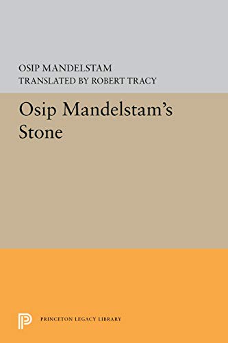 9780691064444: Osip Mandelstam's Stone (Princeton Legacy Library, 5331)