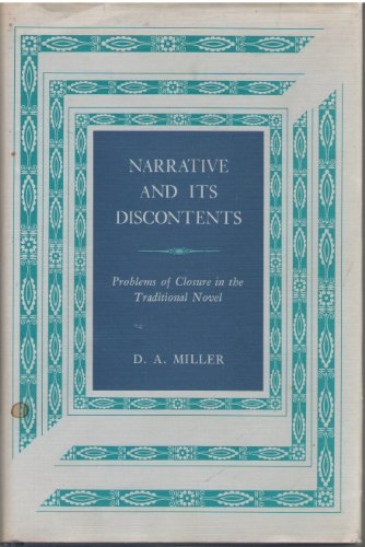 Stock image for Narrative and Its Discontents: Problems of Closure in the Traditional Novel for sale by Best and Fastest Books