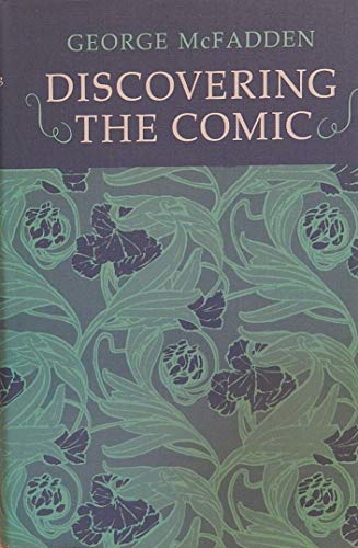 9780691064963: Discovering the Comic (Princeton Legacy Library, 653)
