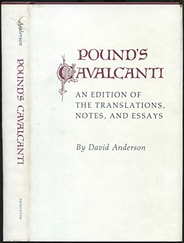 9780691065199: Pound's Cavalcanti: An Edition of the Translations, Notes, and Essays