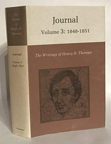Stock image for The Writings of Henry David Thoreau, Volume 3   Journal, Volume 3: 1848 1851. for sale by Revaluation Books