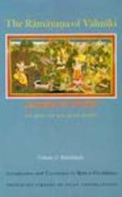 9780691065618: The Ramayana of Valmiki: An Epic of Ancient India : Balakanda