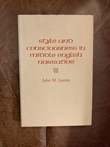 Stock image for Style and Consciousness in Middle English Narrative (Princeton Legacy Library) for sale by WorldofBooks