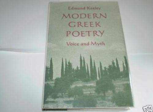 Stock image for Modern Greek Poetry: Voice and Myth for sale by Front Cover Books