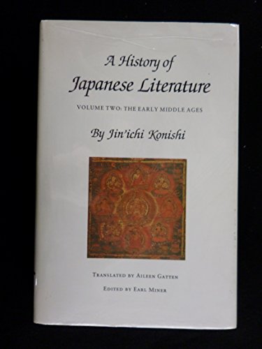 

A History of Japanese Literature, Volume 2: The Early Middle Ages