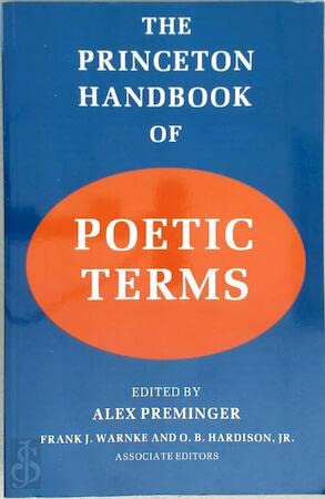 Imagen de archivo de The Princeton Handbook of Poetic Terms a la venta por Better World Books