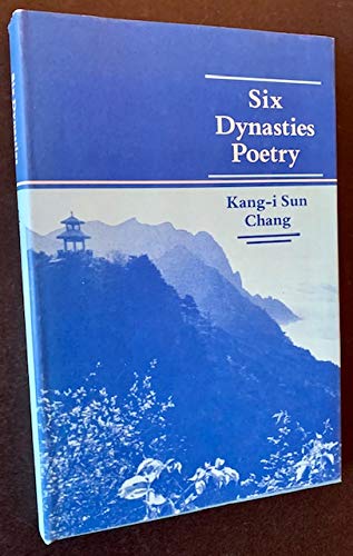 9780691066691: Six Dynasties Poetry