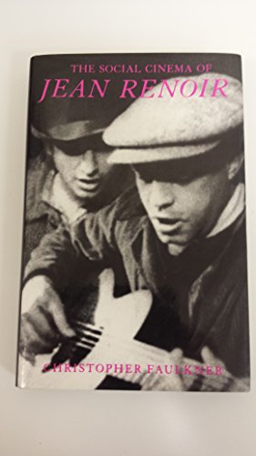 Imagen de archivo de The Social Cinema of Jean Renoir (Princeton Legacy Library, 9) a la venta por Irish Booksellers