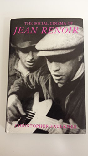 Stock image for The Social Cinema of Jean Renoir (Princeton Legacy Library, 9) for sale by Irish Booksellers