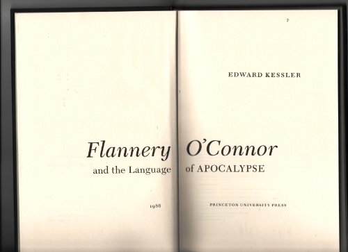 Beispielbild fr Flannery O'Connor and the Language of Apocalypse (Princeton Essays in Literature) zum Verkauf von Books From California