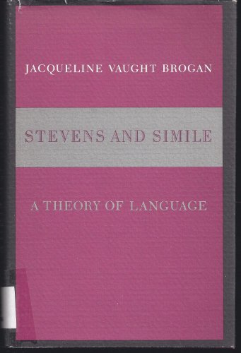 Stock image for Stevens and Simile: A Theory of Language (Princeton Legacy Library) for sale by Books From California